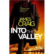 Into the Valley by Craig, James, 9781472122247