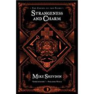 Strangeness and Charm by SHEVDON, MIKECOULTHART, JOHN, 9780857662248