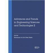Advances and Trends in Engineering Sciences and Technologies II: Proceedings of the 2nd International Conference on Engineering Sciences and Technologies, 29 June - 1 July 2016, High Tatras Mountains, TatranskT Matliare, Slovak Republic by Ali; Mohamad Al, 9781138032248
