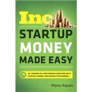 Startup Money Made Easy by Aspan, Maria, 9781400212248