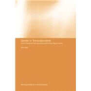 Gender in Transnationalism: Home, Longing and Belonging Among Moroccan Migrant Women by Salih,Ruba, 9781138882249