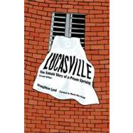 Lucasville The Untold Story of a Prison Uprising by Lynd, Staughton; Abu Jamal, Mumia, 9781604862249
