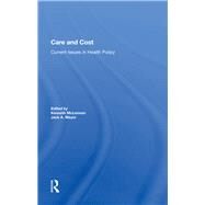Care And Cost by McLennan, Kenneth; Meyer, Jack A., 9780367012250
