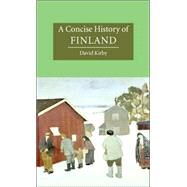 A Concise History of Finland by David Kirby, 9780521832250