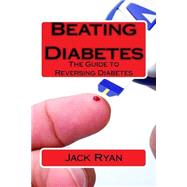 Beating Diabetes by Ryan, Jack, 9781523882250