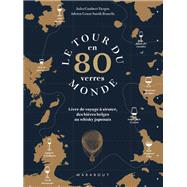 Le tour du monde en 80 verres by Jules Gaubert-Turpin; Adrien Grant Smith Bianch, 9782501142250