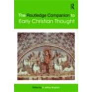 The Routledge Companion to Early Christian Thought by Bingham; D. Jeffrey, 9780415442251