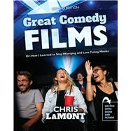 Great Comedy Films by Lamont, Christopher, 9781524932251
