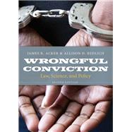 Wrongful Conviction by Acker, James R.; Redlich, Allison D., 9781531002251