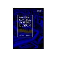 Industrial Control Systems...,Grimble, Michael J.,9780471492252