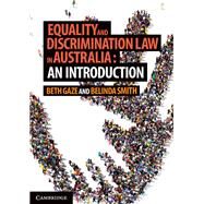Equality and Discrimination Law in Australia by Gaze, Beth; Smith, Belinda, 9781107432253