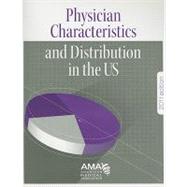 Physician Characteristics and Distribution in the US 2011 by Smart, Derek R., 9781603592253