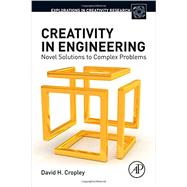 Creativity in Engineering by Cropley, 9780128002254