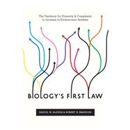 Biology's First Law by McShea, Daniel W., 9780226562254