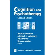 Cognition and Psychotherapy by Freeman, Arthur, 9780826122254