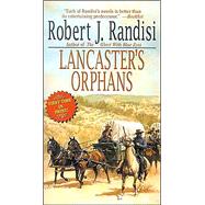 Lancaster's Orphans by RANDISI ROBERT J., 9780843952254