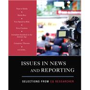 Issues in News and Reporting by CQ Researcher, 9781544322254