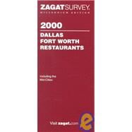 Zagatsurvey 2000 Dallas Fort Worth Restaurants by Zagat Survey (NA), 9781570062254