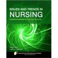 Issues and Trends in Nursing by Roux, Gayle, Ph.D.; Halstead, Judith A., 9780763752255