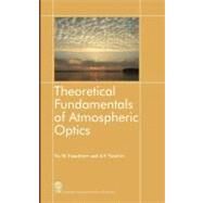 Theoretical Fundamentals of Atmospheric Optics by Timofeev, Yu, 9781904602255