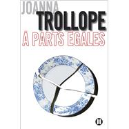 A parts gales by Joanna Trollope, 9782848932255