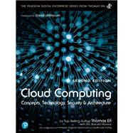 Cloud Computing  Concepts, Technology, and Architecture by Erl, Thomas; Barcelo, Eric, 9780138052256