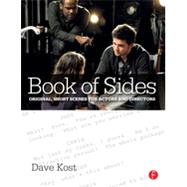 Book of Sides: Original, One-Page Scenes for Actors and Directors by Kost; Dave, 9781138022256