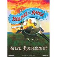Holmes on the Range by Hockensmith, Steve, 9781400132256