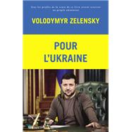 Pour l'Ukraine by Volodymyr Zelensky, 9782246832256