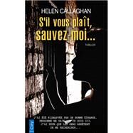S'il vous plat, sauvez-moi... by Helen Callaghan, 9782824612256