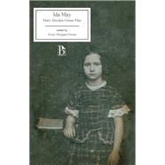 Ida May by Pike, Mary Hayden Green; Morgan-owens, Jessie, 9781554812257