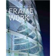 Framework Gluckman Mayner Architects by Gluckman, Richard; Mertins, Detlef, 9781580932257