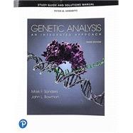 Student Study Guide and Solutions Manual for Genetic Analysis  An Integrated Approach by Sanders, Mark F.; Bowman, John L., 9780134832258