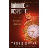 BAROQUE & DESPERATE         MM by MYERS TAMAR, 9780380802258