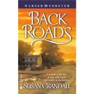 Back Roads by Crandall, Susan, 9780446612258