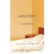 Adultery by DeSalvo, Louise, 9780807062258