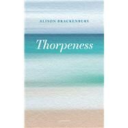 Thorpeness by Brackenbury, Alison, 9781800172258