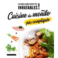 Cuisine du monde pas complique by Blandine Boyer, 9782036002258
