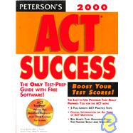Peterson's Act Success 2000 by Bender, Elaine; Craig, Alison; Weinfield, Mark; Packer, Beryl J., 9780768902259