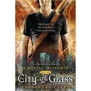 City of Glass by Clare, Cassandra, 9781416972259