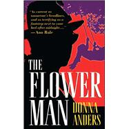 The Flower Man by Anders, Donna, 9781501182259