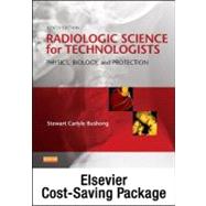 Radiologic Physics, 2nd Ed. + Radiographic Imaging, 2nd Ed. + Radiobiology & Radiation Protection, 2nd Ed. + Radiologic Science for Technologists by Bushong, Stewart Carlyle, 9780323112260