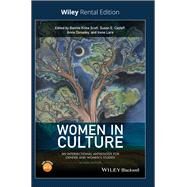 Women in Culture An Intersectional Anthology for Gender and Women's Studies [Rental Edition] by Scott, Bonnie Kime; Cayleff, Susan E.; Donadey, Anne; Lara, Irene, 9781119622260