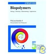 Biopolymers, Polysaccharides I: Polysaccharides from Prokaryotes by Vandamme, Erick J.; De Baets, Sophie; Steinb�chel, Alexander, 9783527302260