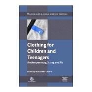 Clothing for Children and Teenagers by Zakaria, Norsaadah, 9780081002261