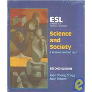 Science And Society: A Reading/Writing Text by Gregg, Joan Young, 9780787212261