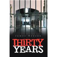 Thirty Years by Beeson, James, 9781796022261