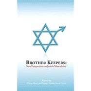 Brother Keepers: New Perspectives on Jewish Masculinity by Brod, Harry; Zevit, Shawn Israel, 9781931342261