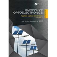Handbook of Optoelectronics, Second Edition: Applied Optical Electronics (Volume Three) by Dakin; John P., 9781138102262