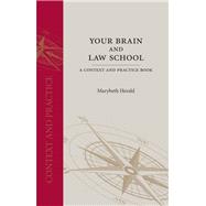 Your Brain and Law School by Herald, Marybeth, 9781611632262